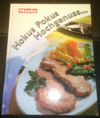 Kochbuch von miele hokus - miele, "hokus